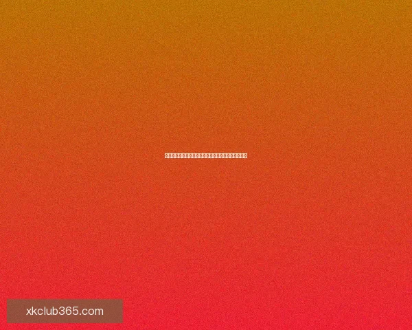 星空体育入口全新升级体验带你畅享极致赛事互动乐趣 星空体育入口全新升级体验带你畅享极致赛事互动乐趣